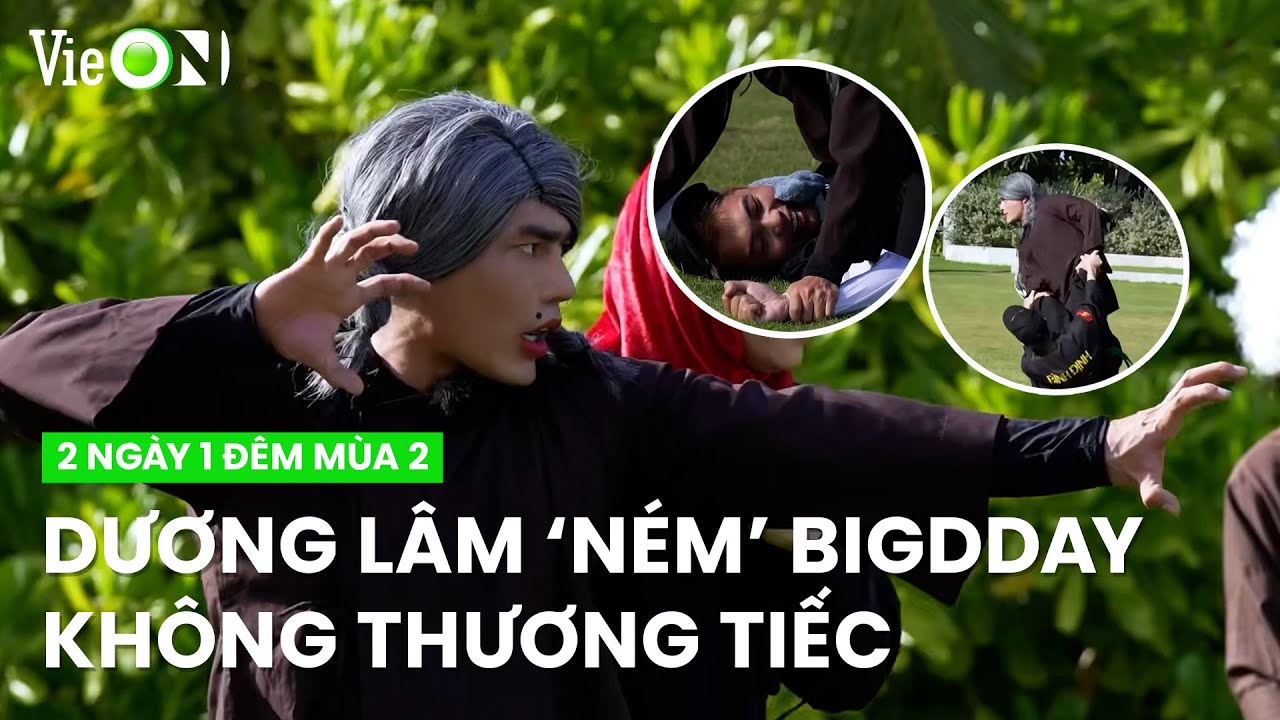 Diệu Lâm quăng ném BigDaddy không thương tiếc, tung cước đá bay Hữu Đằng | 2 Ngày 1 Đêm Mùa 2