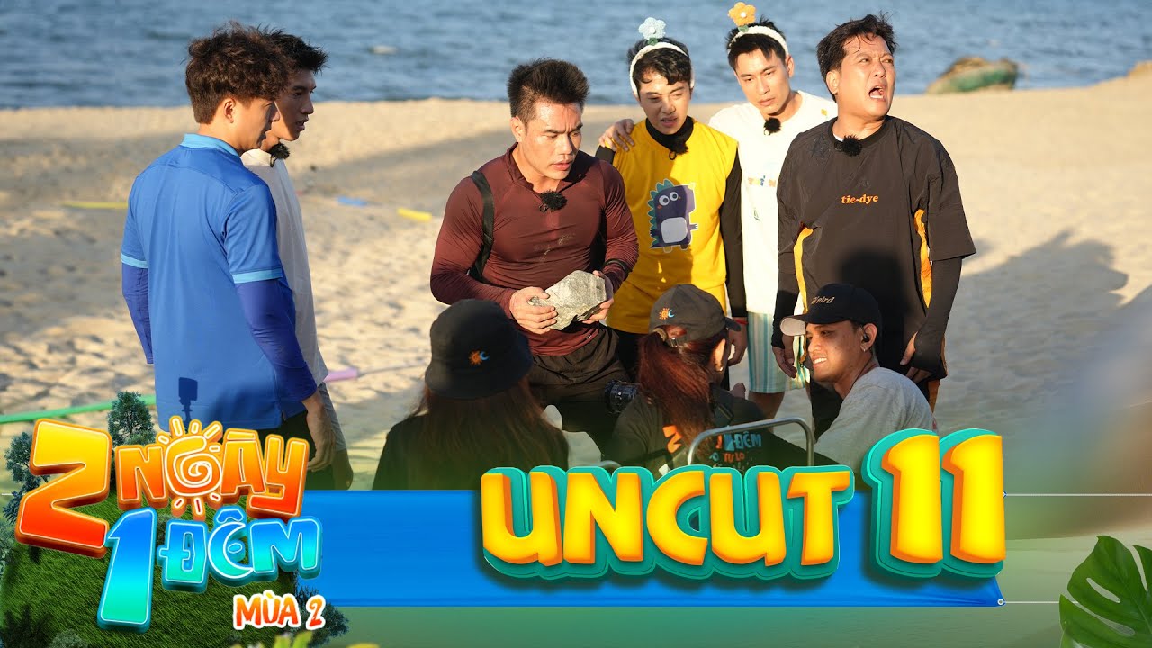 2 Ngày 1 Đêm Mùa 2 | UNCUT #11: Dương Lâm đòi nhai luôn máy quay, Trường Giang "gây áp lực" cho ekip