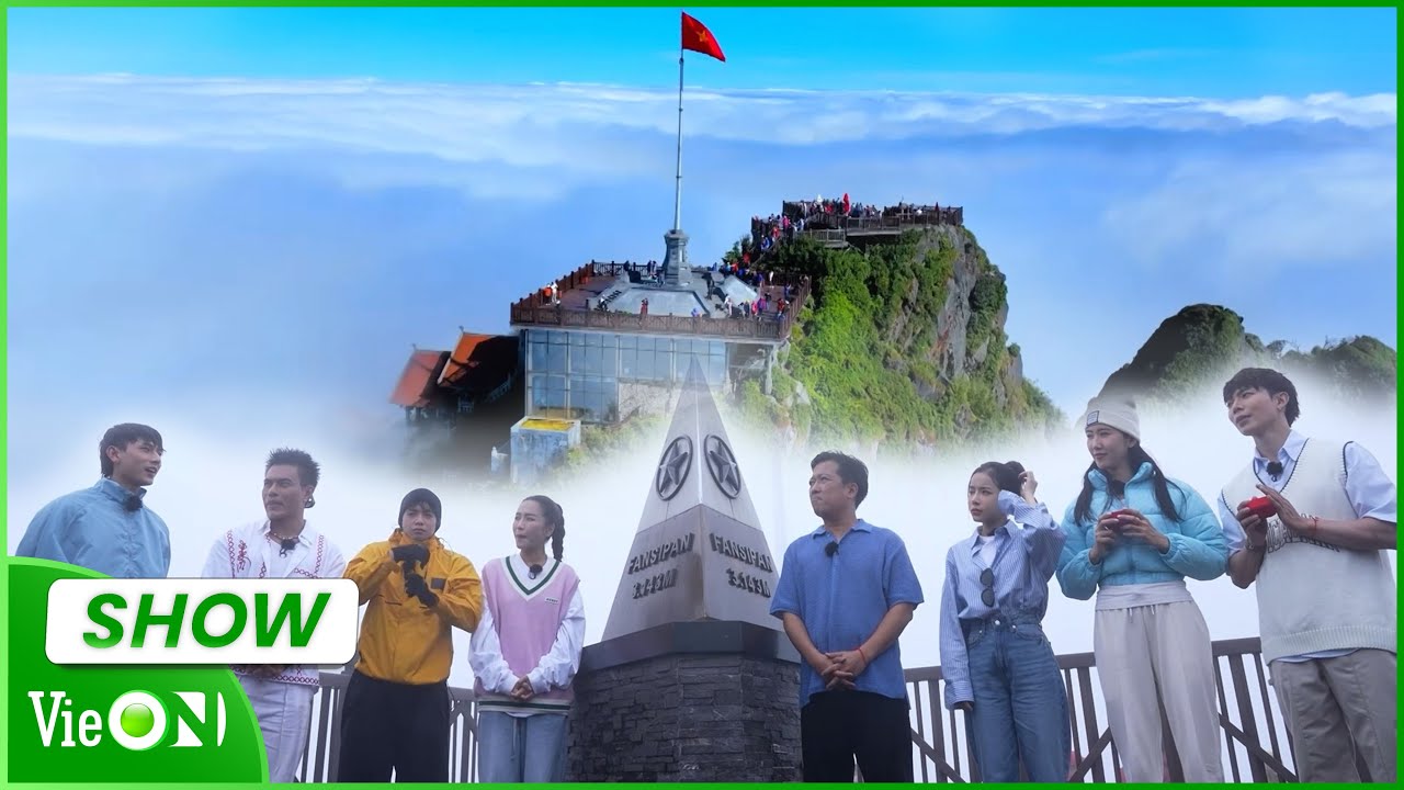 Giây phút cực xúc động của dàn cast dưới ngọn cờ Tổ quốc trên đỉnh Fansipan | Hành Trình Rực Rỡ