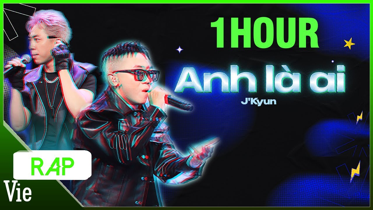 Rap Việt Remix | Anh Là Ai? - 1HOUR - Huỳnh Công Hiếu, DT Tập Rap & Umie