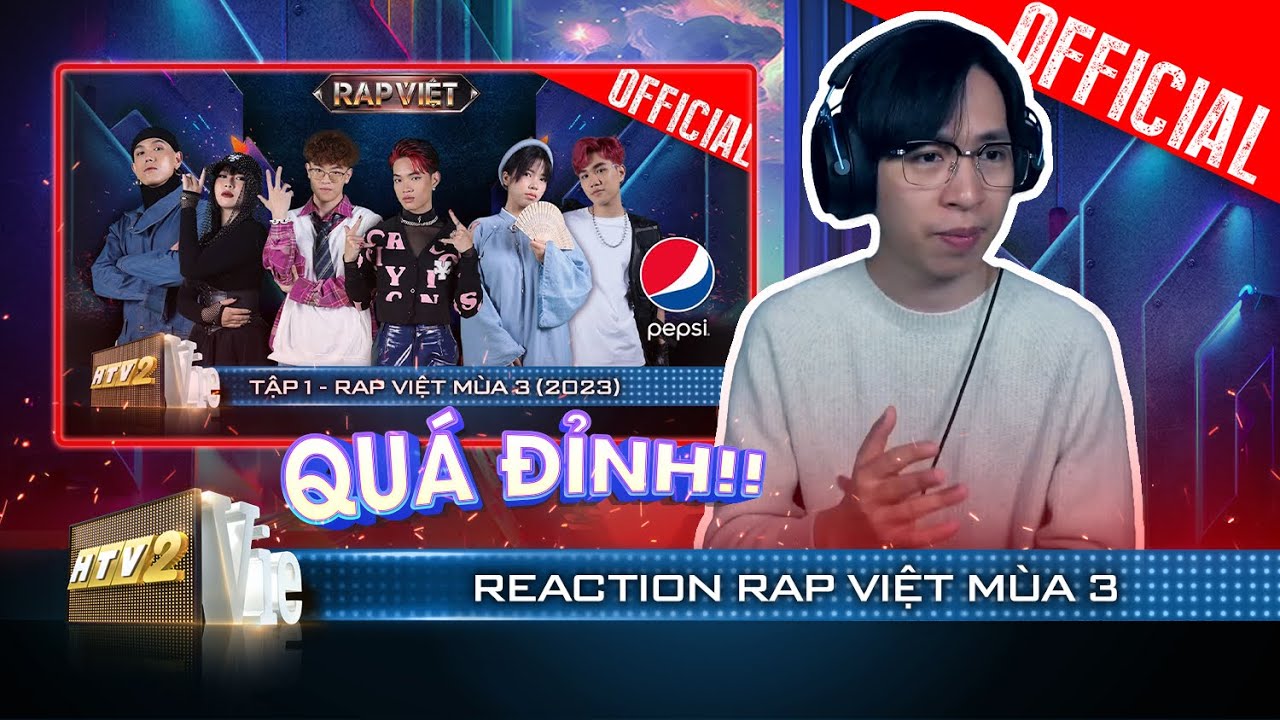Reaction Rap Việt Mùa 3: ViruSs siêu nể skill rap của những chiến binh mới làng Rap | Rap Việt 2023