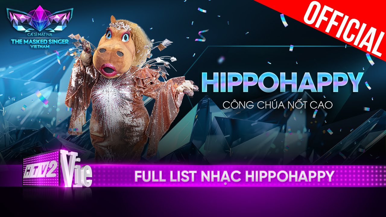 Full list nhạc khoe trọn vocal xịn sò hát chạm tim của HippoHappy | The Masked Singer Vietnam 2023