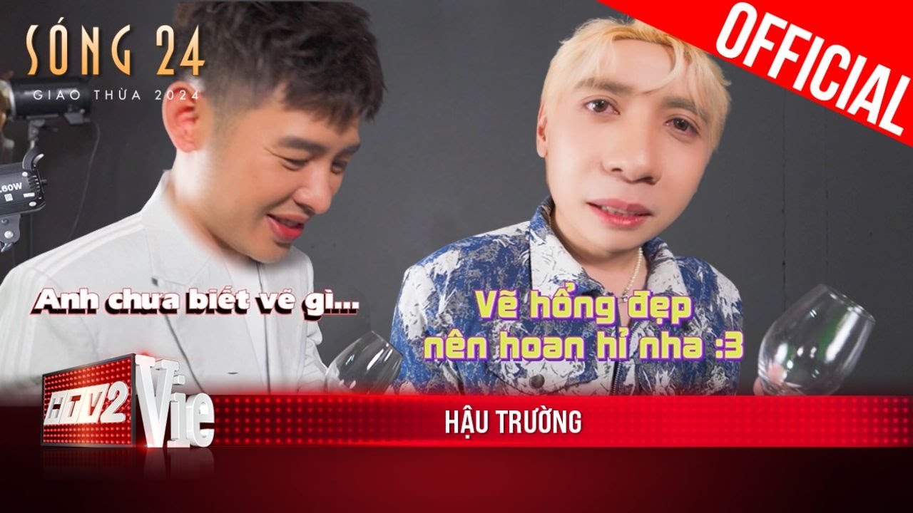BTS: Quang Hùng MasterD nhắn tâm tư gửi người bí mật, Hoàng Hải lơ ngơ đáng yêu | Sóng 24